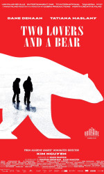 Two Lovers and a Bear poster