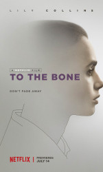 To the Bone poster