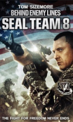 Seal Team Eight Behind Enemy Lines poster
