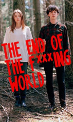 The End Of The F***ing World poster