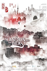 Hanson and the Beast (2017)