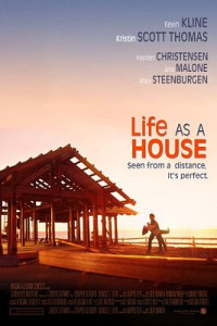 Life as a House (2001)