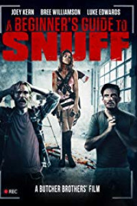A Beginner’s Guide to Snuff (2016)