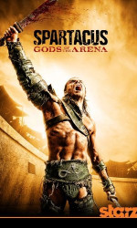 Spartacus Gods of the Arena poster