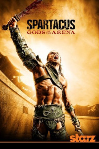 Spartacus Gods of the Arena (2011)