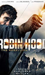 Robin Hood The Rebellion (2018) poster