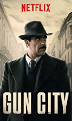 Gun City (2018) poster