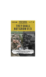 They Shall Not Grow Old (2018) poster