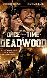 Once Upon a Time in Deadwood (2019) poster