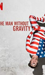 The Man Without Gravity (2019) poster