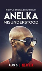 Anelka: Misunderstood (2020) poster