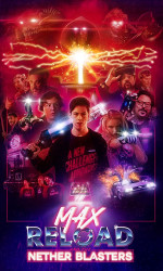 Max Reload and the Nether Blasters (2020) poster