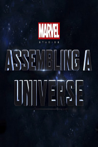 Marvel Studios Assembling a Universe (2014)