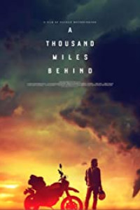 A Thousand Miles Behind (2019)