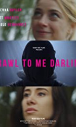 Crawl to Me Darling (2020) poster