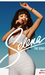 Selena: The Series (2020) poster