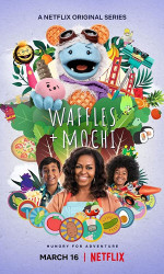 Waffles + Mochi poster