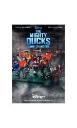 The Mighty Ducks: Game Changers poster