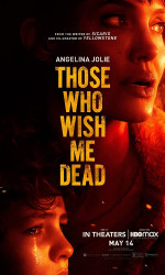 Those Who Wish Me Dead (2021) poster