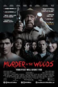Murder in the Woods (2017)