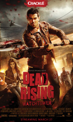 Dead Rising Watchtower poster