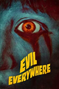 Evil Everywhere (2019)