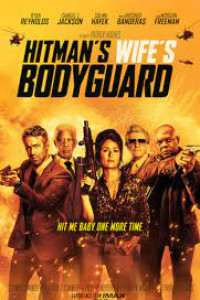 The Hitman’s Wife’s Bodyguard (2021)