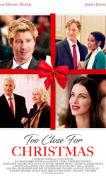 Too Close For Christmas poster