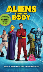 Aliens Stole My Body poster