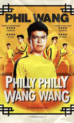 Phil Wang Philly Philly Wang Wang poster