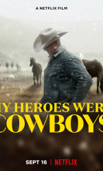 My Heroes Were Cowboys poster