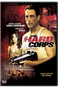 The Hard Corps (2006)
