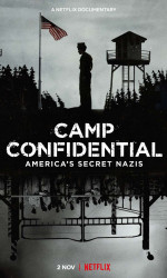 Camp Confidential: America's Secret Nazis (2021) poster