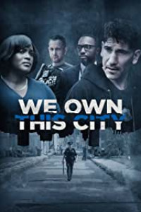 We Own This City Season 1 Episode 1 (2022)