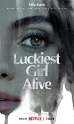 Luckiest Girl Alive (2022) poster