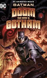 Batman: The Doom That Came to Gotham poster