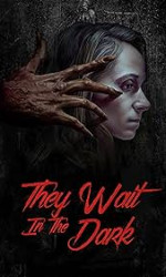 They Wait in the Dark (2023) poster