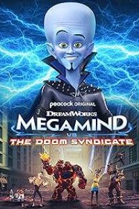 Megamind vs the Doom Syndicate (2024)