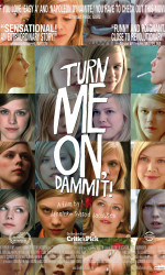 Turn Me On, Dammit! poster